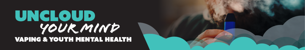 Breaking the Habit: Teens Counselling Tips on Vaping and Mental Well-being